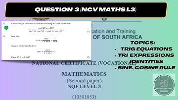 TRIGONOMETRY MATHEMATICS LEVEL3 NCV (PAPER 2 Q3 SUPP 2024): TRIG EQUATIONS, CAST, IDENTITIES..