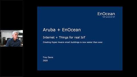 Webinar: EnOcean and Aruba – the secure connection of IoT and IT (US version) II