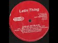 Speed Garage: Latin Thing - Latinos Del Mundo (Wild Fruits Peter&#39;s &amp; Lee Mix)
