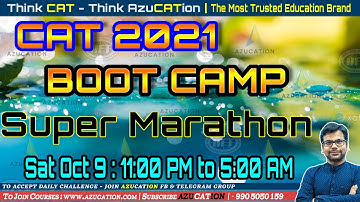 CAT 2021 - Super Marathon | Target IIM BOOT CAMP - Last Minute Revision - Amiya Sir | @ 11 PM Oct 9