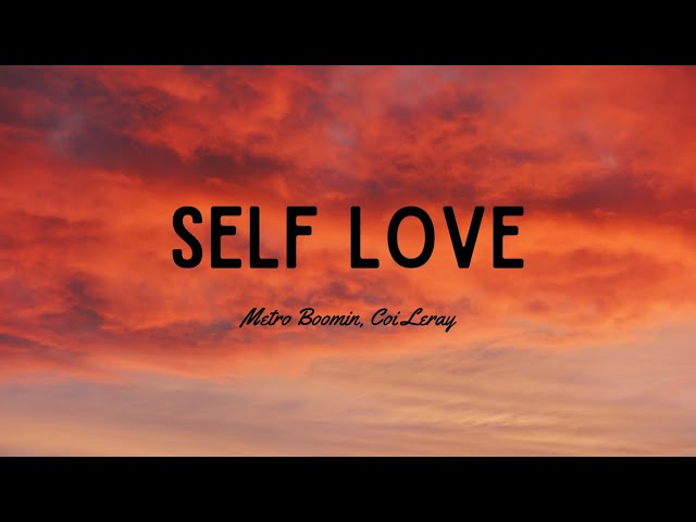 Metro Boomin & Coi Leray - Self Love (Tradução) 