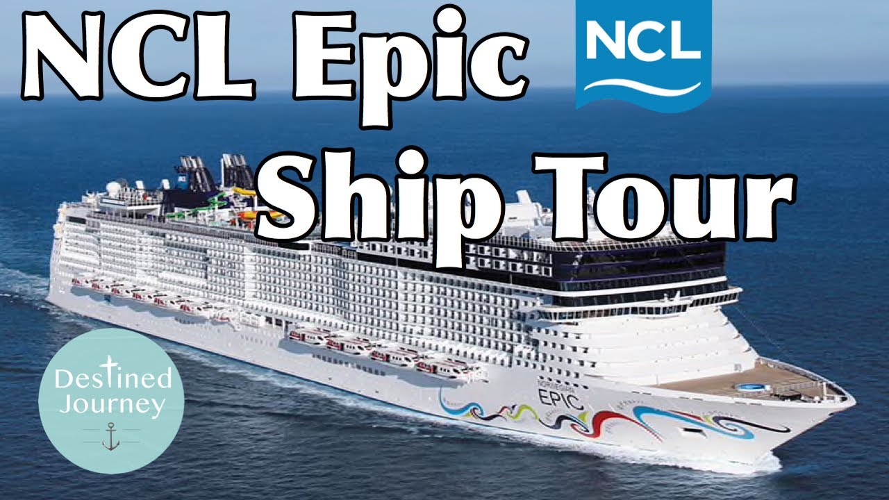 ncl epic tour