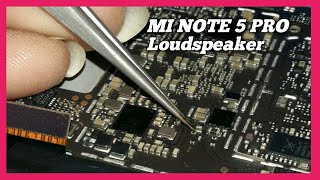 Xiaomi Mi NOTE 5 Pro Loudspeaker Problem Solution || Mi Note 5 pro Ringer Speaker Ways Solution