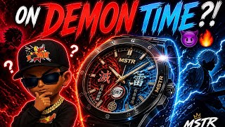 Demon Time For Real… MSTR Dropped A Demon Slayer Watch Collab 😈🔥