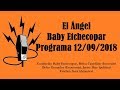 El Ángel con Baby Etchecopar Programa 12/09/2018