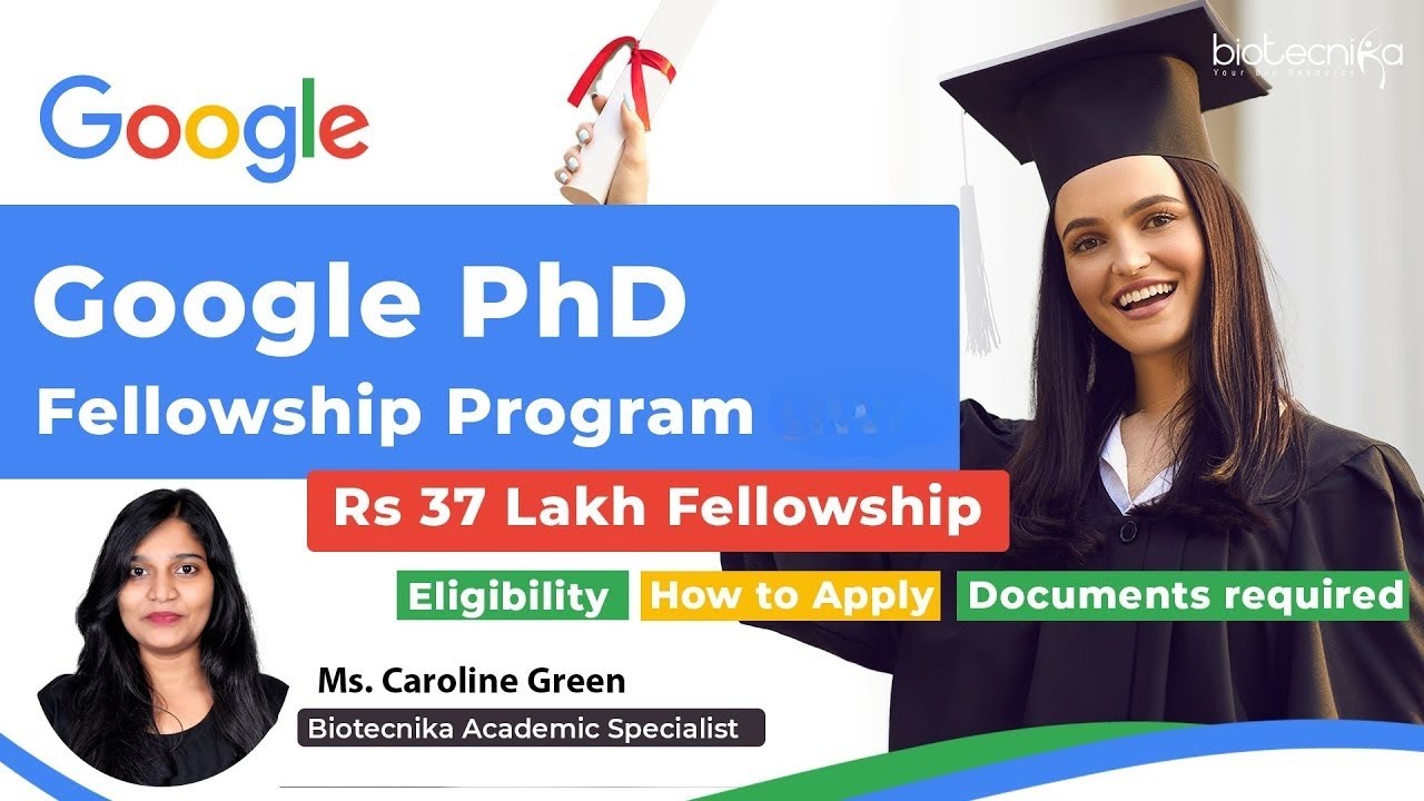 google phd fellowship india program eligibility