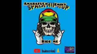 Amarafula X Emiky - (ride me)
