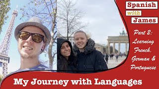 My languages journey (P2): Learning French, Portuguese and German