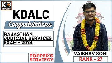 Success story of RJS VAIBHAV SONI (Rank- 27)| RJS ||Strategy For Rajasthan Judicial Exam || KDALC