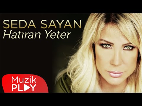 Seda Sayan - Hatıran Yeter (Official Audio)