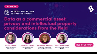 Data as a commercial asset: privacy and intellectual property considerations from the field by DIGITAL 119 views 1 year ago 1 hour, 4 minutes