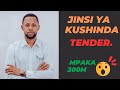 Jinsi ya kupata TENDER kirahisi.