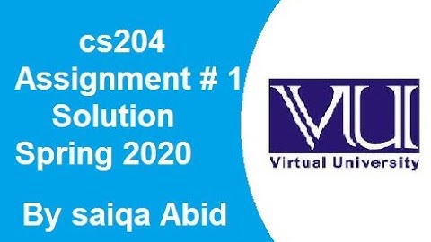 CS204 Assignment no 1 Solution Spring 2020 | Urdu
