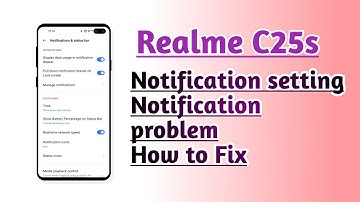 Realme C25s Notification setting Notification problem How to Fix