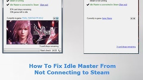 How To Fix IdleMaster Not Connecting To Steam