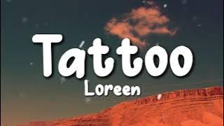 Loreen - Tattoo (Lyrics)