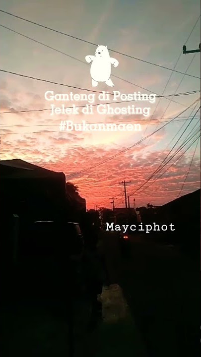 Story Wa Bukan maen By Mayciphot