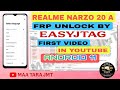 Realme Narzo 20A Frp Remove By Easyjtag | Youtube First Video |Reset Frp Lock 100%Working