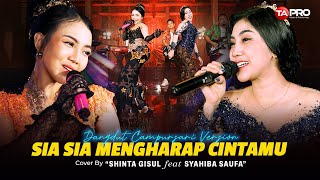 Shinta Gisul ❌ Syahiba Saufa - Sia Sia Mengharap Cintamu (Dangdut Koplo Version)