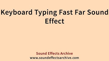 Keyboard Typing Fast Far Sound Effect - Royalty Free