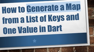 How to Generate a Map from a List of Keys and One Value in Dart