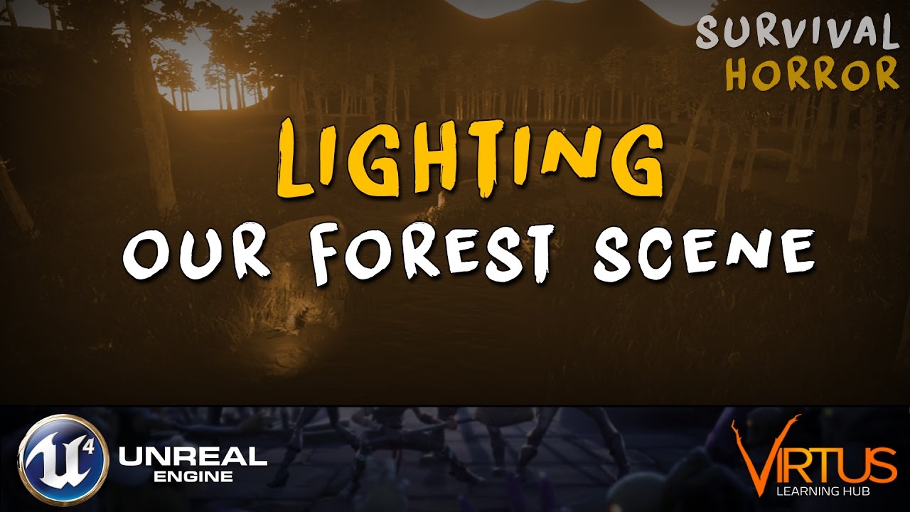 detailing logo Lighting Our Night Forest Scene - #27 Creating A Survival Horror (Unreal Engine 4)
