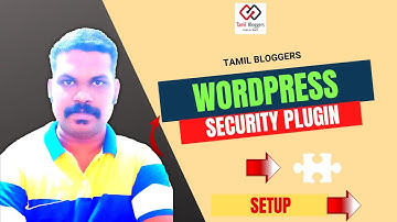 WordPress Security Plugin For Protect Your Website | Wordfence Security Plugin Setup |Tamil Bloggers