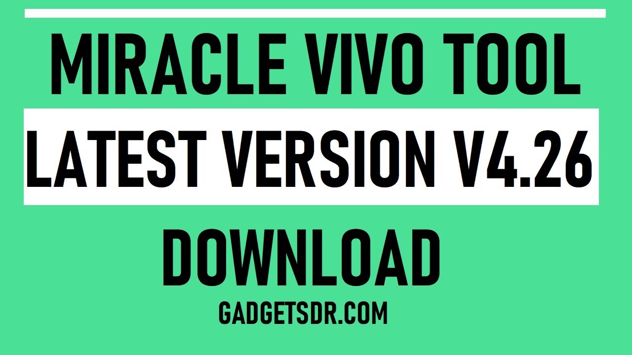 Miracle Vivo Tool 4.26 Latest Version | New Update Setup Download 