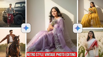 Retro Style Vintage Photo Editing Prompts | Google Gemini Viral Ai Photo Editing