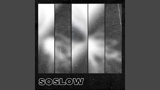 Download Lagu So Slow Download Lagu So Slow