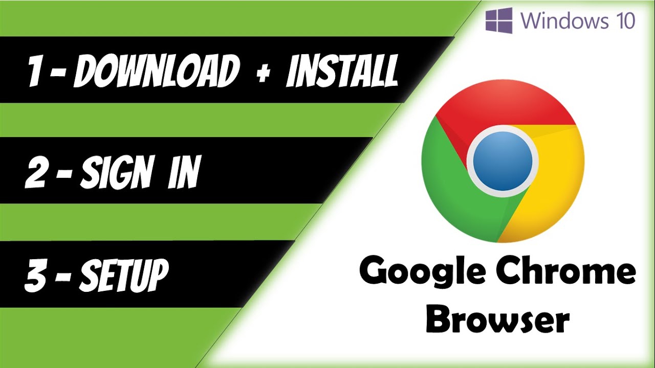 Download Google Chrome for Windows 10 Install Google Chrome (Latest