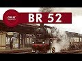 Die Baureihe 52 - Nederlands • Great Railways