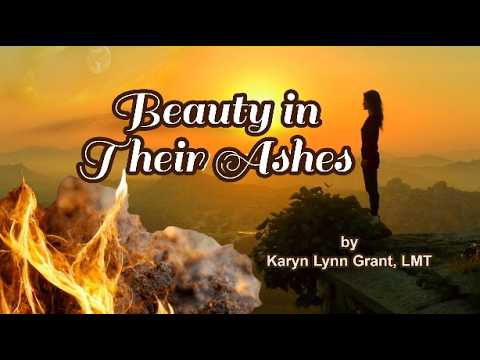 BEAUTY IN THEIR ASHES