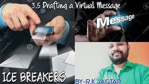 3.5 Drafting Virtual Message (Ice Breakers)