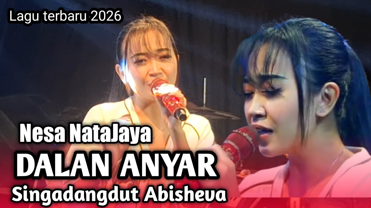 DALAN ANYAR  - NESA NATA JAYA | ABISHEVA | OBROG ONLINE 2026
