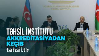 Təhsil İnstitutuna Akkreditasiya Şəhadətnaməsi Təqdim Olunub