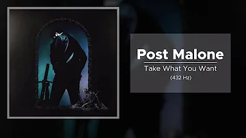 Post Malone - Take What You Want (432 Hz)