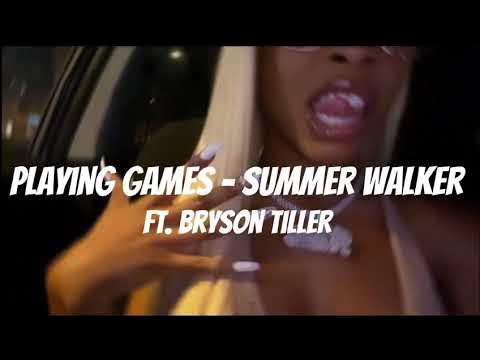 Summer Walker - Playing Games (Lyrics) ft. Bryson Tiller 