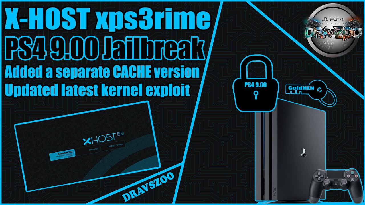 PS4 9.00 Jailbreak X-HOST xps3rime | Added a separate CACHE version | New exploit added | Offline