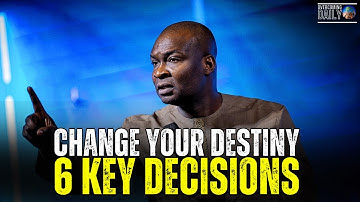 Shape your destiny: discover the 6 decisions that will change your life | Apostle Joshua Selman