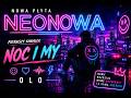 ROZPŁYWAM SIE Z TOBĄ, NA ZAWSZE MY / OLO – Noc i My (feat. ADELA) [Official Music Video] (Prod. BOL)
