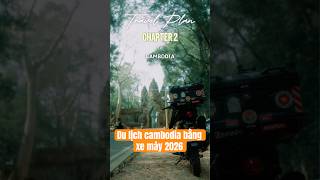 Phượt Campuchia bằng xe máy tập 2 | Phnom Penh #shorts #travel #adventure