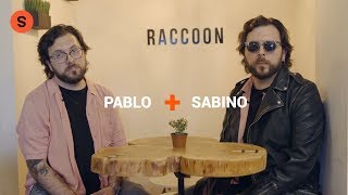 Pablo + Sabino | Slang