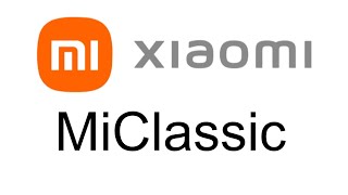 MiClassic - Xiaomi MIUI 9 Ringtone