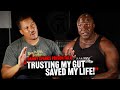 Trust your gut!! It just might save your life