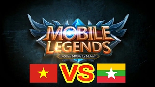 Mobile Legends Vietnam vs Myanmar National Contest 03/23/2017