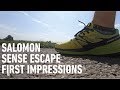 SALOMON SENSE ESCAPE - FIRST IMPRESSIONS
