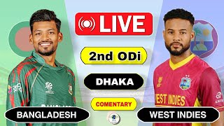 🔴 Bangladesh vs West Indies 2nd Odi Today 2025 | Ban vs Wi Live Match | Live Score Commentary