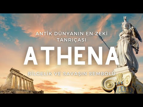 Video: İlahə Afina, Zevs və Metisin qızı