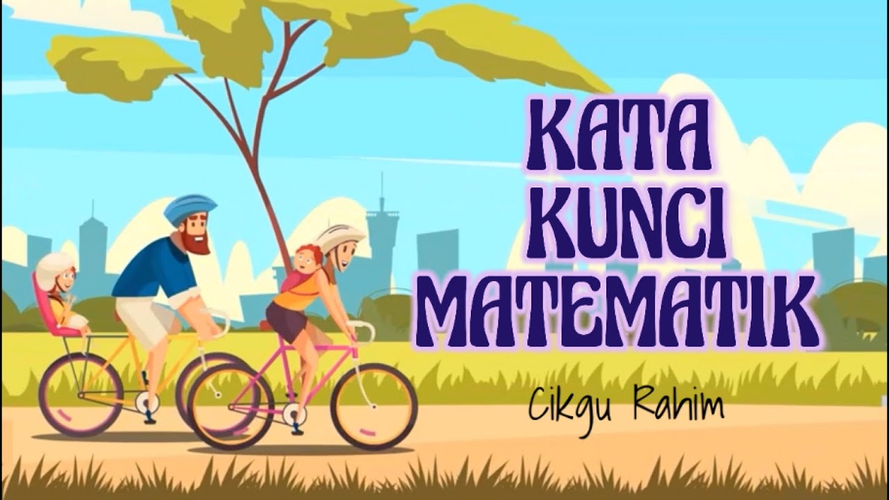 KATA KUNCI MATEMATIK - YouTube